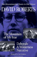 The Mountain of My Fear: Deborah: A Wilderness Narrative