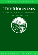 The Mountain; Renewed Studies in Impressions and Appearances
