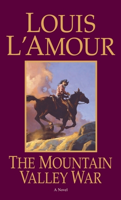 The Mountain Valley War - L'Amour, Louis