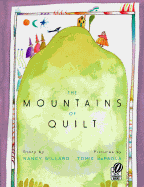 The Mountains of Quilt - Willard, Nancy