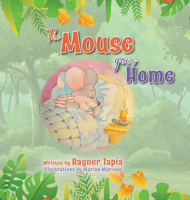 The Mouse Goes Home - Tapia, Rayner