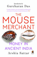 The Mouse Merchant: Money in Ancient India