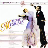 The Movie Musicals, Vol. 1 (1927-1936) - Various Artists