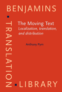 The Moving Text: Localization, Translation, and Distribution