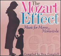 The Mozart Effect: Music For Moms and Moms-To-Be [2000] - Don Campbell