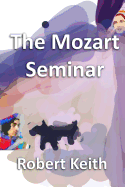 The Mozart Seminar