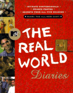 The Mtv's the Real World Diaries