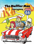The Muffler Man Coloring Book: Route 66 Edition
