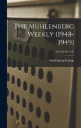 The Muhlenberg Weekly (1948-1949); Vol. 68, no. 1-27