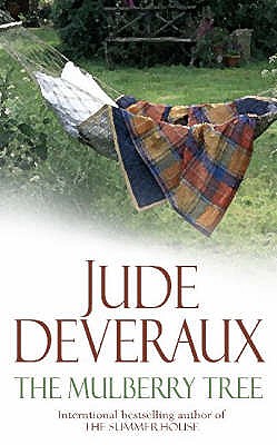 The Mulberry Tree - Deveraux, Jude