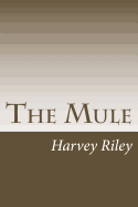 The Mule