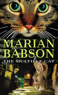 The Multiple Cat - Babson, Marian