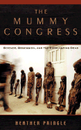 The Mummy Congress