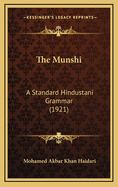 The Munshi: A Standard Hindustani Grammar (1921)