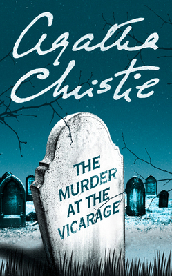 The Murder at the Vicarage - Christie, Agatha