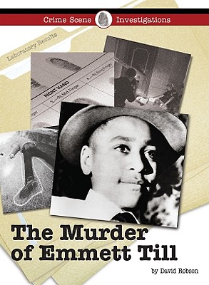 The Murder of Emmett Till - Robson, David