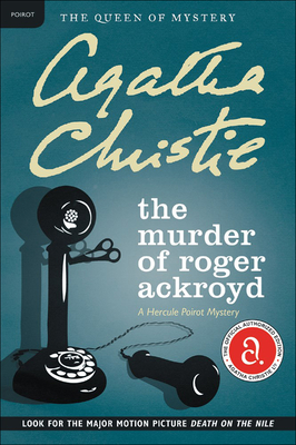 The Murder of Roger Ackroyd - Christie, Agatha