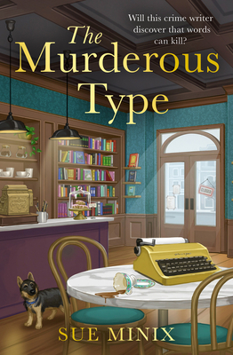 The Murderous Type - Minix, Sue