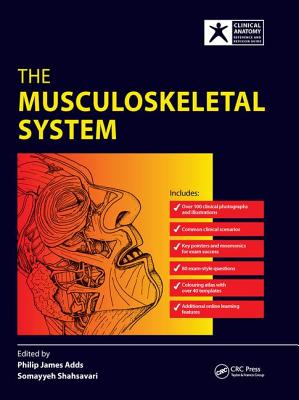 The Musculoskeletal System - Adds, Philip James (Editor)