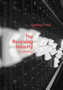 The Music Business and Recording Industry