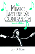 The Music Listener's Companion - Zorn, Jay D