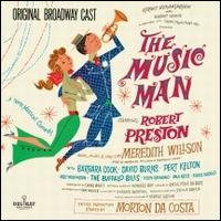 The Music Man - Original Broadway Cast / Robert Preston