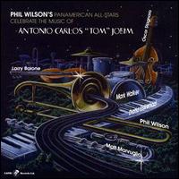 The Music of Antonio Carlos Jobim - Phil Wilson