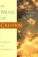 The Music of Creation - Talbot, John Michael