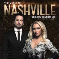 The Music of Nashville: Season 6, Vol. 2 [Original TV Soundtrack] - Nashville Cast