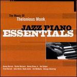The Music of Thelonious Monk: Jazz Piano Essentials