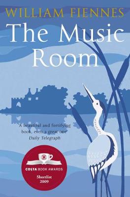 The Music Room. William Fiennes - Fiennes, William
