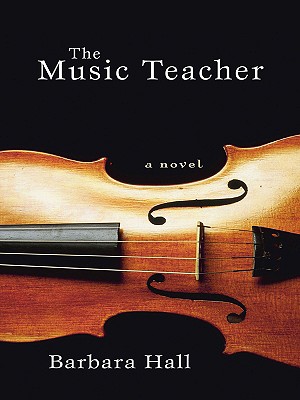 The Music Teacher - Hall, Barbara