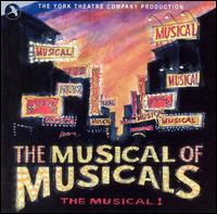 The Musical of Musicals: The Musical! - Original Off-Broadway Cast