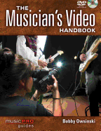 The Musician's Video Handbook