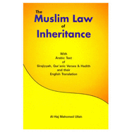 The Muslim Law of Inheritance: Sirajiyya