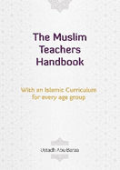 The Muslim Teacher's Handbook