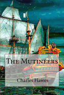 The Mutineers Charles Hawes