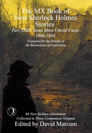 The MX Book of New Sherlock Holmes Stories Some More Untold Cases Part XXIII: 1888-1894