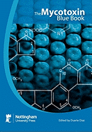 The Mycotoxin Blue Book - Diaz, Duarte (Editor)