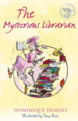 The Mysterious Librarian - Demers, Dominique, and Berg, Sander (Translated by)
