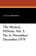 The Mystery Fancier. Vol. 3, No. 6, November/December 1979