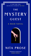 The Mystery Guest: A Maid Novel