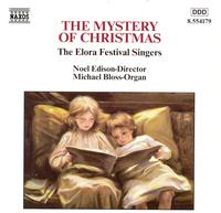 The Mystery of Christmas - Elora Festival Singers