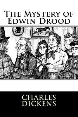 The Mystery of Edwin Drood - Dickens, Charles