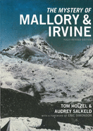 The Mystery Of Mallory And Irvine - Salkeld, Audrey, and Holzel, Tom