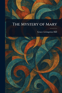 The Mystery of Mary