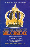 The Mystery of Melchisedec