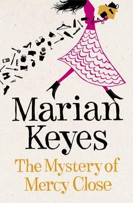 The Mystery of Mercy Close - Keyes, Marian