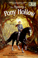 The Mystery of Pony Hollow