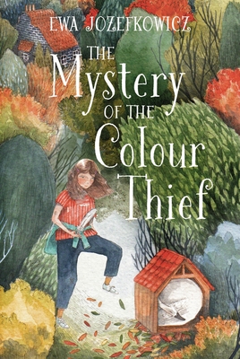 The Mystery of the Colour Thief - Jozefkowicz, Ewa